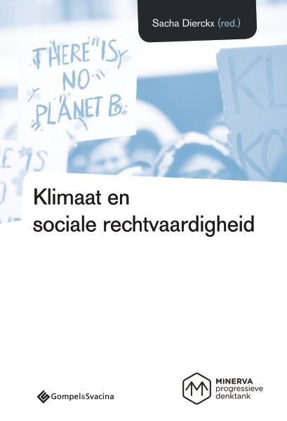 Klimaat en sociale rechtvaardigheid / Denktank Minerva / 0, Boeken, Politiek en Maatschappij, Zo goed als nieuw, Verzenden