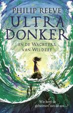 Ultra Donker en de wachters van Wildzee (9789021680484), Boeken, Nieuw, Verzenden