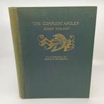 Izaak Walton / Arthur Rackham (ill) - The Compleat Angler -