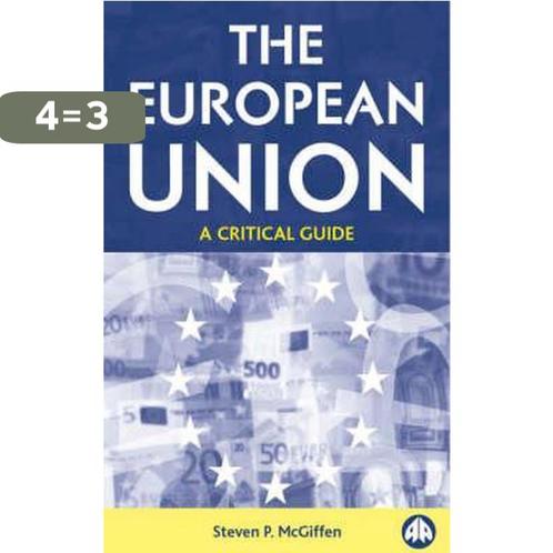 The European Union 9780745316956 Steven P. Mcgiffen, Boeken, Overige Boeken, Zo goed als nieuw, Verzenden