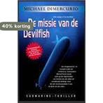 MISSIE VAN DE DEVILFISH 9789061120216 M. Dimercurio, Verzenden, Gelezen, M. Dimercurio