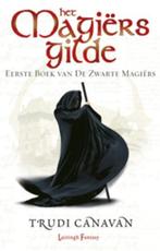 Het Magiersgilde / De Zwarte Magiërs / 1 9789024534647, Verzenden, Gelezen, Trudi Canavan