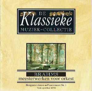 cd - Brahms - Brahms Meesterwerken Voor Orkest, Cd's en Dvd's, Cd's | Overige Cd's, Zo goed als nieuw, Verzenden