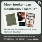 Lof der Zotheid / Grote klassieken 9789025311711, Boeken, Verzenden, Gelezen, Desiderius Erasmus