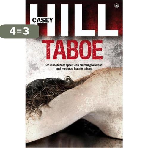 Taboe 9789044339307 Casey Hill, Boeken, Thrillers, Zo goed als nieuw, Verzenden
