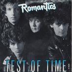 Single vinyl / 7 inch - The Romantics - Test Of Time, Cd's en Dvd's, Vinyl Singles, Verzenden, Zo goed als nieuw