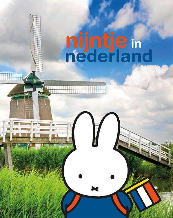 Nijntje in Nederland 9789056476137 Dick Bruna, Boeken, Kinderboeken | Baby's en Peuters, Gelezen, Verzenden