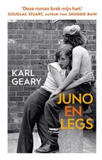 Juno En Legs | 9789046831144 | Geary, Karl, Boeken, Ophalen of Verzenden, Nieuw, Geary, Karl
