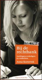 Bij de rechtbank 9789085162070 Anna Korterink, Boeken, Verzenden, Gelezen, Anna Korterink