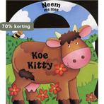 Koe Kitty 9789058889195, Boeken, Verzenden, Gelezen