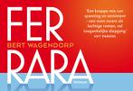 Ferrara / Dwarsligger / 678 9789049807979 Bert Wagendorp, Verzenden, Gelezen, Bert Wagendorp