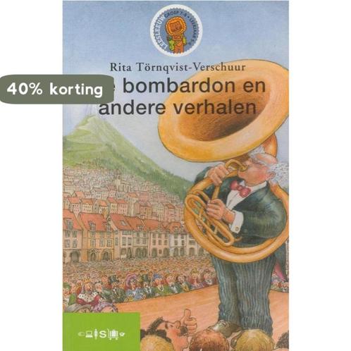De bombardon en andere verhalen 9789027681317, Boeken, Overige Boeken, Gelezen, Verzenden