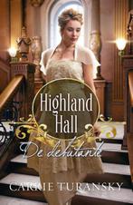 De debutante / Highland Hall / 2 9789029723916, Verzenden, Gelezen, Carrie Turansky