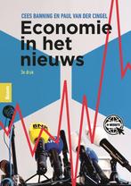 Economie in het nieuws 9789024436101 Cees Banning, Verzenden, Zo goed als nieuw, Cees Banning