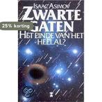 Zwarte gaten 9789044920307 Asimov, Boeken, Verzenden, Gelezen, Asimov
