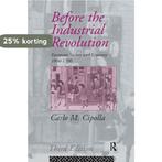 Before the Industrial Revolution 9781138156784, Verzenden, Gelezen, Carlo M. Cipolla