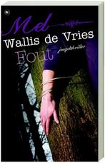 Fout 9789044321807 Mel Wallis de Vries, Verzenden, Zo goed als nieuw, Mel Wallis de Vries