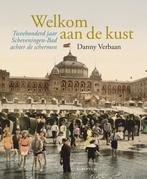 Welkom aan de kust 9789463191456 Danny Verbaan, Boeken, Verzenden, Zo goed als nieuw, Danny Verbaan