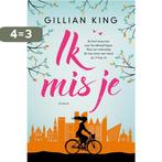 Ik mis je 9789020535600 Gillian King, Boeken, Verzenden, Gelezen, Gillian King