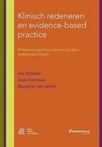 Klinisch redeneren en evidence-based practice, 9789036811996, Boeken, Zo goed als nieuw, Studieboeken, Verzenden