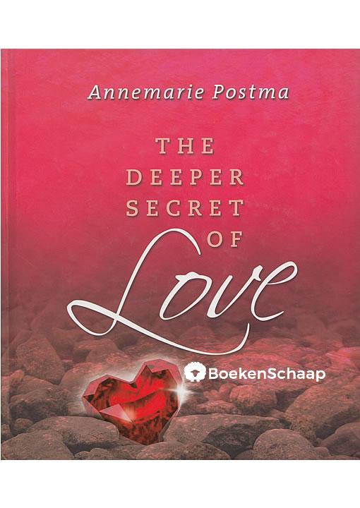 The Deeper Secret of Love Annemarie Postma, Boeken, Esoterie en Spiritualiteit, Gelezen, Verzenden