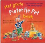 Het grote Pietertje Pet boek 9789041013774 Marianne Busser, Boeken, Verzenden, Zo goed als nieuw, Marianne Busser