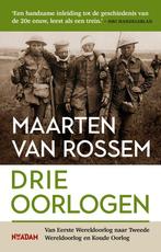 9789046832820 Drie oorlogen Maarten van Rossem, Boeken, Verzenden, Nieuw, Maarten van Rossem