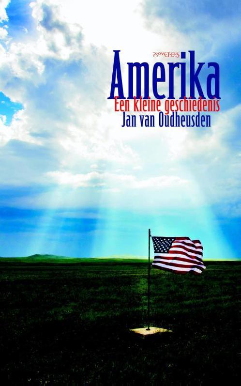 Amerika 9789035144651 Jan van Oudheusden, Boeken, Geschiedenis | Wereld, Zo goed als nieuw, Verzenden
