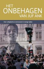 Het onbehagen van juf Ank / Verantwoording 9789463692199, Verzenden, Zo goed als nieuw, Ronald van Steden