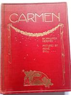 Merimee Prosper/Rene Bull - Carmen - 1920, Antiek en Kunst
