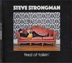 cd - Steve Strongman - Tired Of Talkin, Cd's en Dvd's, Verzenden, Nieuw in verpakking