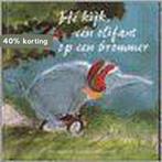 Hé kijk, een olifant op een brommer / Van Buuren, Verzenden, Gelezen, L. Rosengarten-Kruiswijk