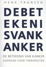 De betekenis van kanker - Henk Fransen - 9789081608503 - Pap, Boeken, Verzenden, Nieuw
