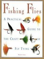Fishing flies: a practical guide to the craft of fly tying, Boeken, Sportboeken, Gelezen, Martin Ford, Verzenden