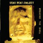 cd - Dead Beat Project - Breaking The Shell, Verzenden, Zo goed als nieuw
