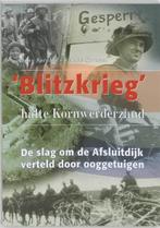 Blitzkrieg, halte Kornwerderzand | 9789052943619 | H., Zo goed als nieuw, H. Sprakel ; A. Sprakel