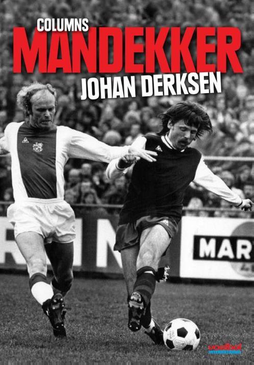 Mandekker 9789067970297 Johan Derksen, Boeken, Sportboeken, Gelezen, Verzenden