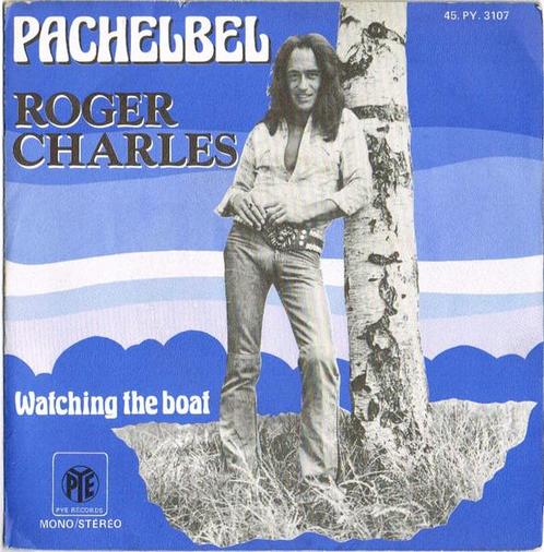 Single - Roger Charles - Pachelbel, Cd's en Dvd's, Vinyl | Pop, Verzenden