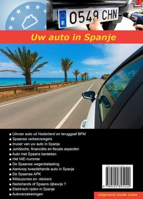 9789492895240 Uw auto in - Uw auto in Spanje, Boeken, Studieboeken en Cursussen, Nieuw, Verzenden
