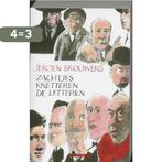 Zachtjes Knetteren De Letteren 9789045011097 Jeroen Brouwers, Boeken, Verzenden, Gelezen, Jeroen Brouwers