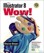 The Illustrator 8 wow book by Sharon Steuer (Mixed media, Gelezen, Sharon Steuer, Verzenden