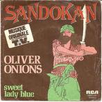 vinyl single 7 inch - Oliver Onions - Sandokan, Cd's en Dvd's, Vinyl Singles, Zo goed als nieuw, Verzenden