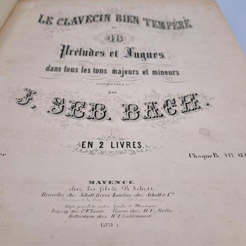 Johann Sebastian Bach - Le Clavecin bien tempéré / Das, Antiek en Kunst, Antiek | Boeken en Bijbels