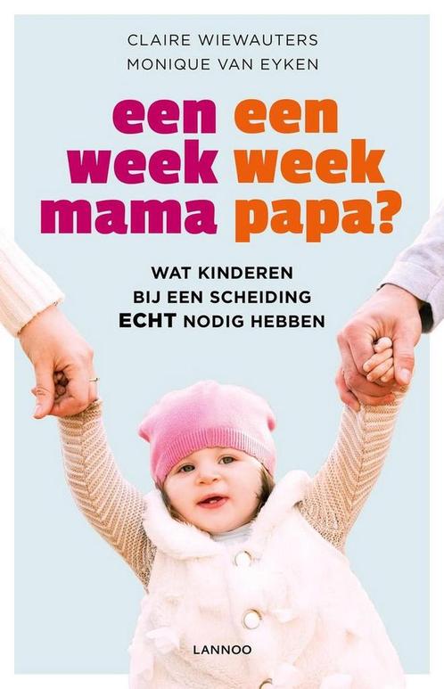 Een week mama, een week papa? 9789401417440, Boeken, Zwangerschap en Opvoeding, Zo goed als nieuw, Verzenden