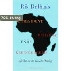 De president, de hyena en de kleine hagedis 9789025428266, Verzenden, Gelezen, Rik Delhaas