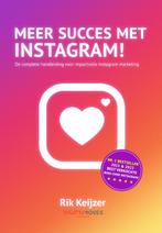 Meer succes met Instagram! 9789083096841 Rik Keijzer, Verzenden, Gelezen, Rik Keijzer
