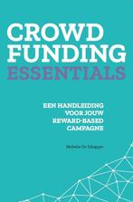 9789048642267 Crowdfunding Essentials | Tweedehands, Verzenden, Zo goed als nieuw, Nathalie De Schepper