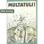 Multatuli! 9789070066659 Murdoch, Boeken, Verzenden, Gelezen, Murdoch