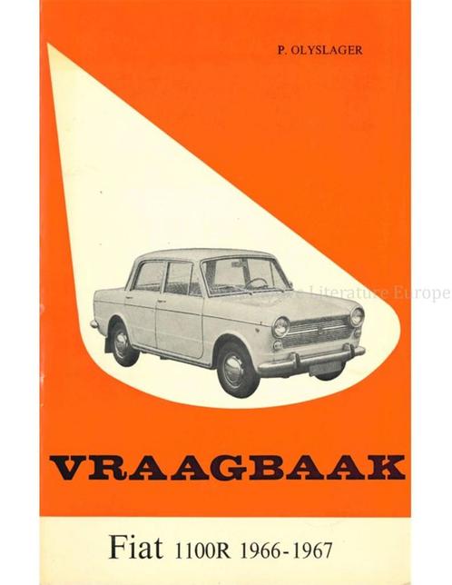 1966-1967 FIAT1100R SEDAN | STATIONCAR VRAAGBAAK, Auto diversen, Handleidingen en Instructieboekjes