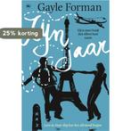 Zijn jaar 9789044344103 Gayle Forman, Boeken, Verzenden, Zo goed als nieuw, Gayle Forman